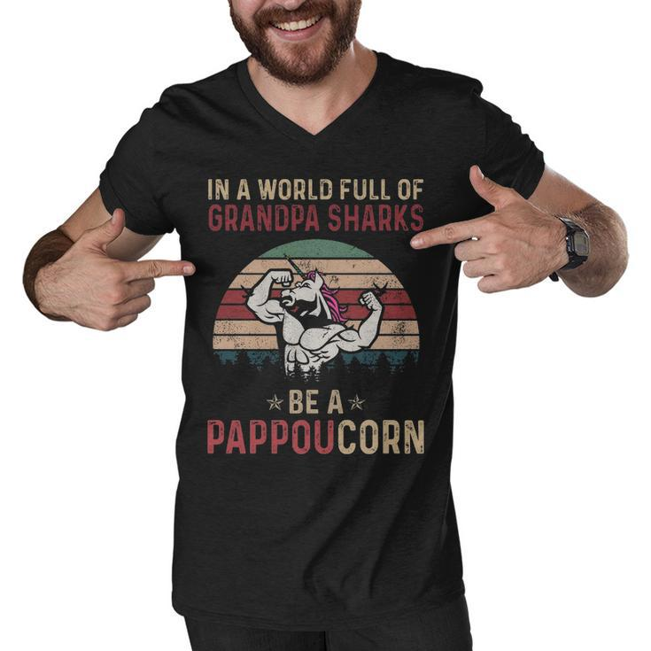Pappou Grandpa Gift   In A World Full Of Grandpa Sharks Be A Pappoucorn Men V-Neck Tshirt