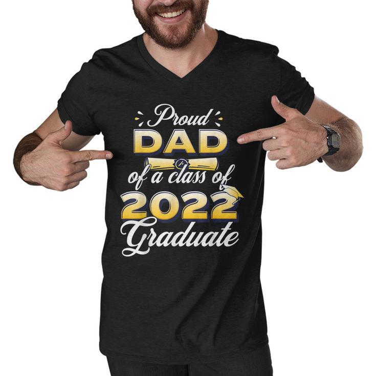 Proud Dad Of Class Of 2022 Senior Graduate Dad  Men V-Neck Tshirt