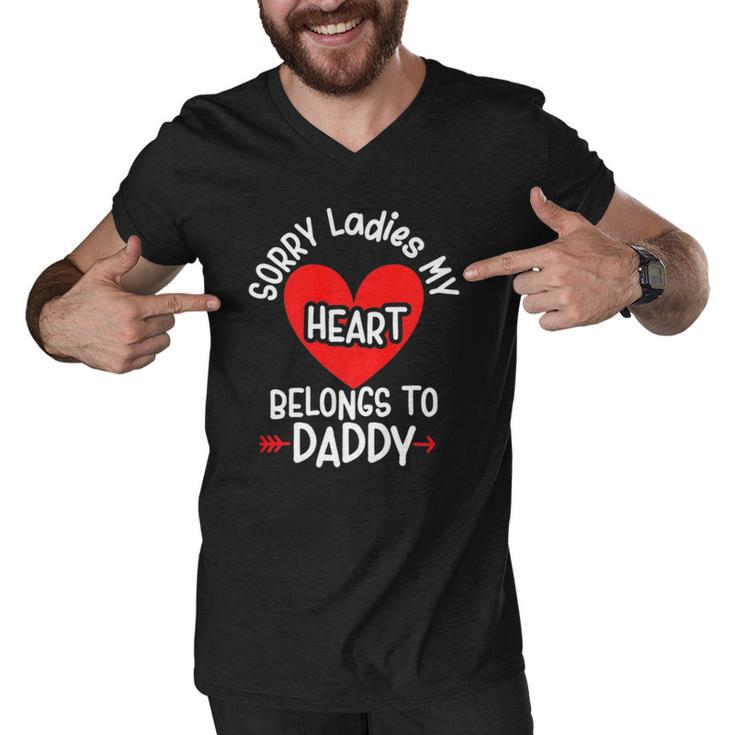Sorry Ladies My Heart Belongs To Daddy Valentines Day Men V-Neck Tshirt