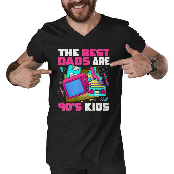 The Best Dads Are 90S Kids 90S Aesthetic Dad Nostalgia Men V-Neck Tshirt