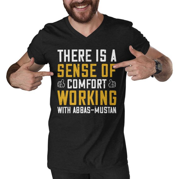 There Is A Sense Of Comfort Working With Abbas-Mustan Papa T-Shirt Fathers Day Gift Men V-Neck Tshirt