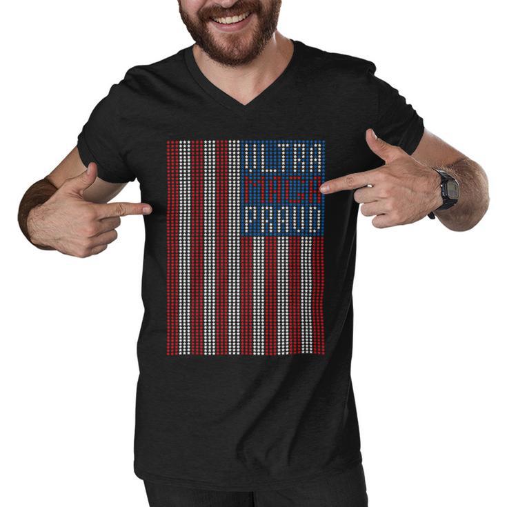 Ultra Maga Proud Patriotic Tshirt Men V-Neck Tshirt