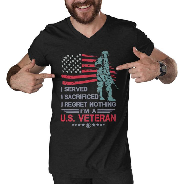Veteran I Served I Sacrificed I Regret Nothing Im A Us Veteran 250 Navy Soldier Army Military Men V-Neck Tshirt