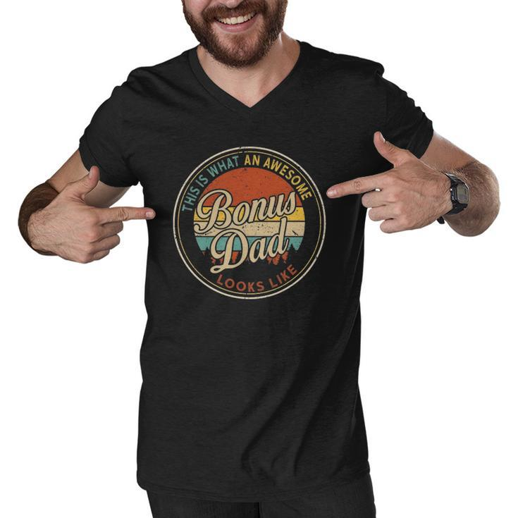 Vintage What An Awesome Bonus Dad Look Like Fathers Day Men V-Neck Tshirt