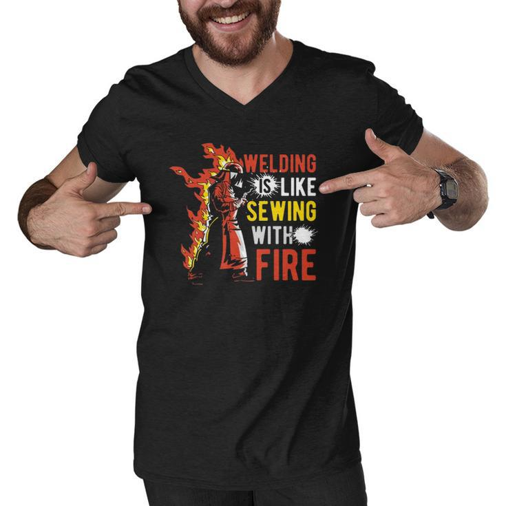 Welding Is Like Sewing With Fire  Men V-Neck Tshirt