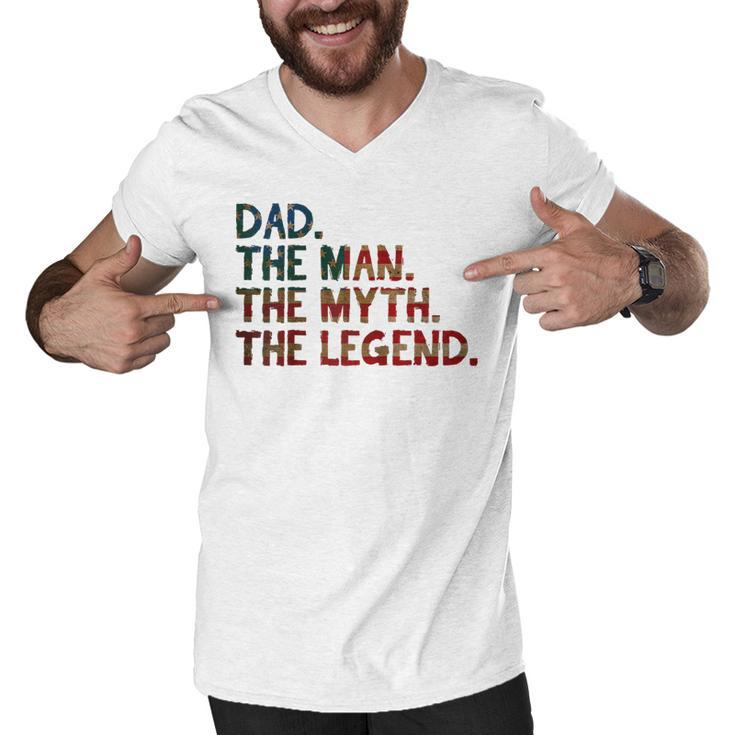 4Th Of July Fathers Day Gift - Dad The Man The Myth  Men V-Neck Tshirt