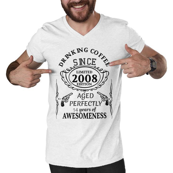 Drinking Coffee Since 2008  Aged Perfectly 14 Years Of Awesomenss Men V-Neck Tshirt