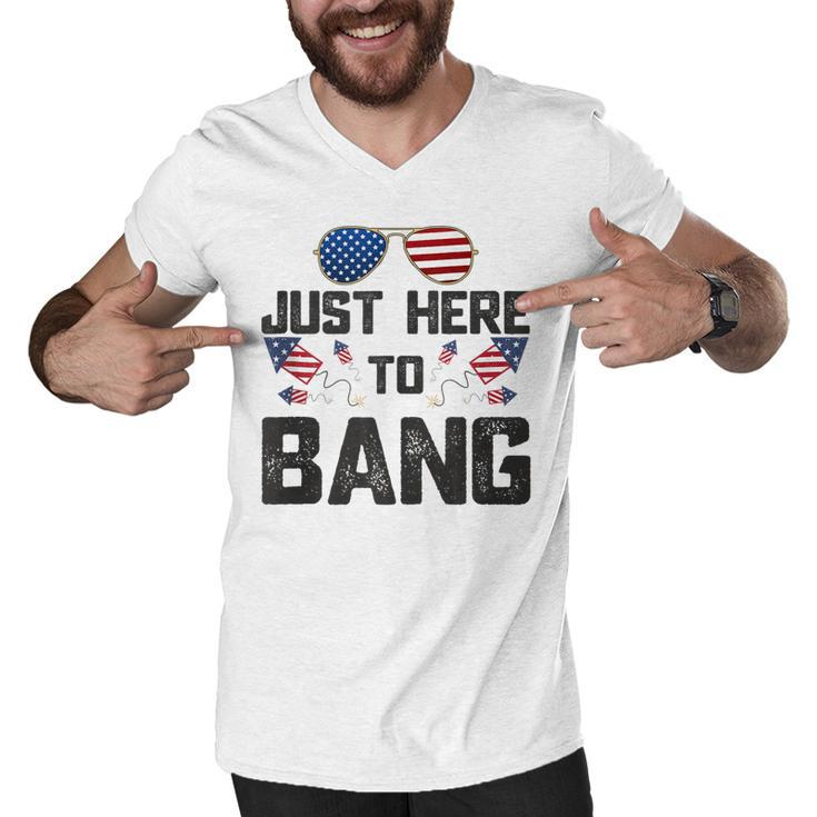 Fourth Of July 4Th Fireworks Just Here To Bang American Flag  Men V-Neck Tshirt