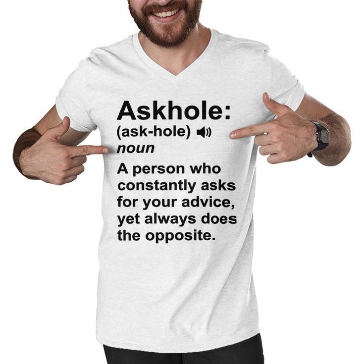 Funny Askhole Definition Dictionary Word Gag Sarcastic V4 Men V-Neck Tshirt