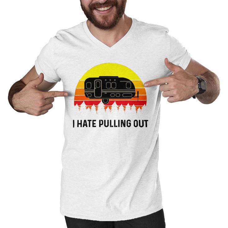 Funny Camping I Hate Pulling Out Retro 43 Shirt Men V-Neck Tshirt