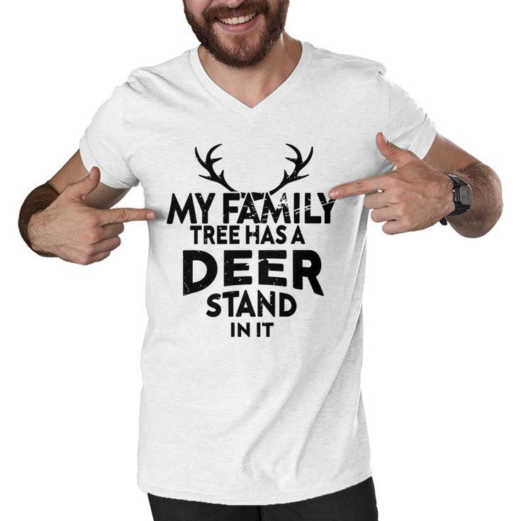 Funny Deer Quotemy Family Tree Has A Deer Stand In It Deer Lovers Men V-Neck Tshirt