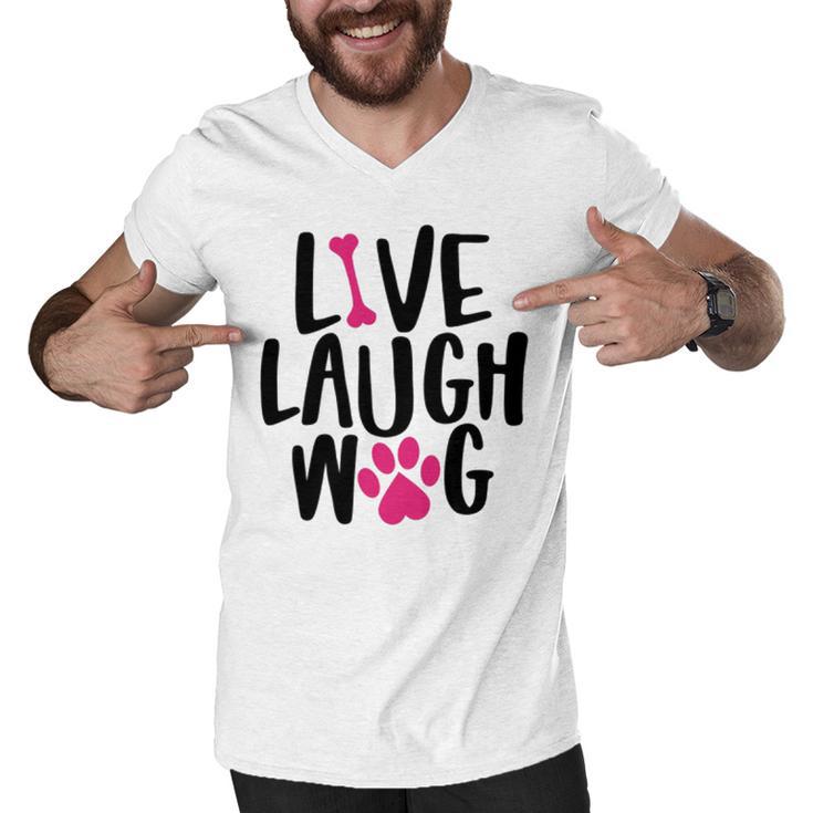 Live Laugh Bark  9 Trending Shirt Men V-Neck Tshirt