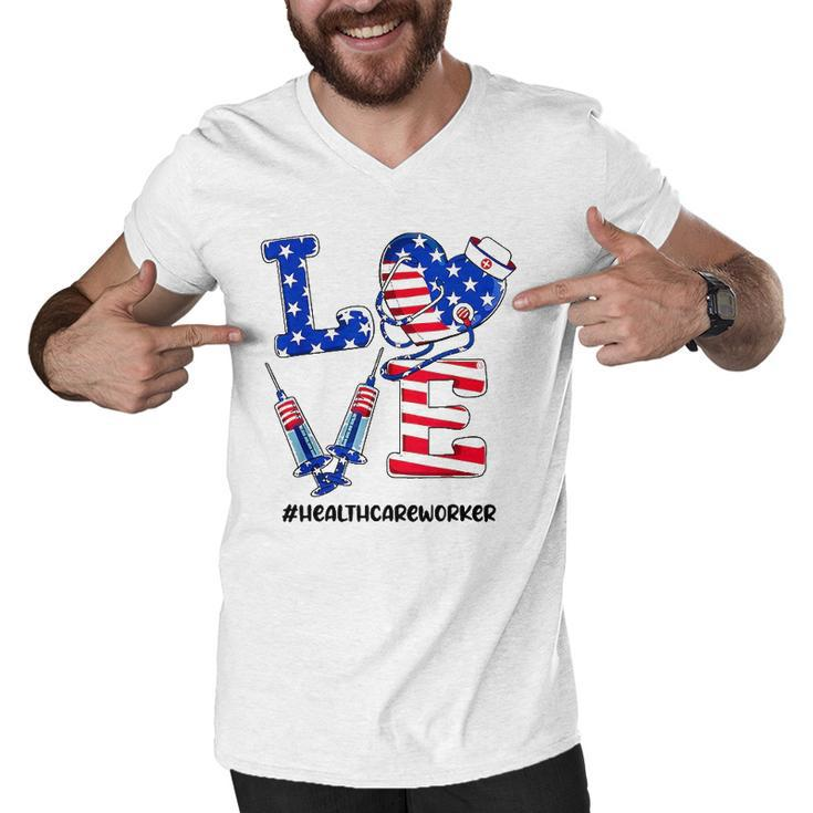 Love Healthcare Worker 4Th Of July American Flag Patriotic Men V-Neck Tshirt