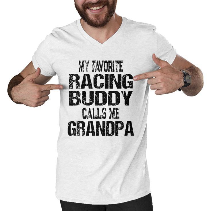 Mens My Favorite Racing Buddy Calls Me Grandpa - Race Fan Men V-Neck Tshirt