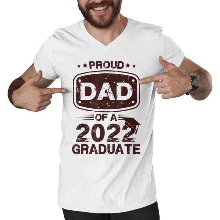 Mens Proud Dad Of A Class Of 2022 Graduate Senior Graduation Best  Men V-Neck Tshirt