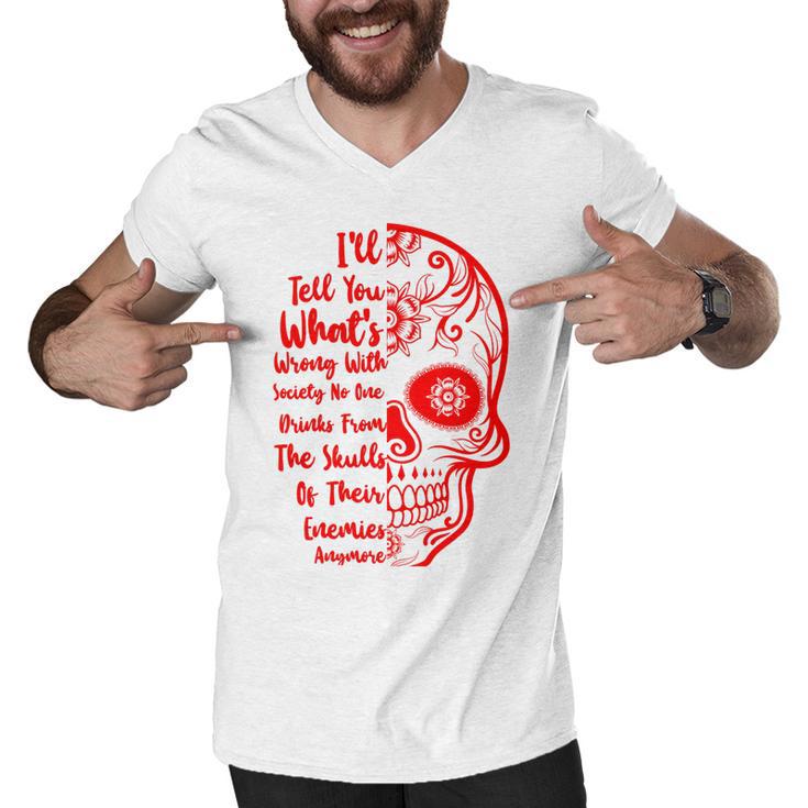 Official Wrong Society Drink From The Skull Of Your Enemies V3 Men V-Neck Tshirt