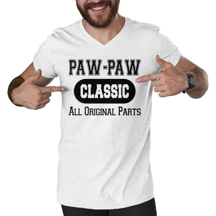 Paw Paw Grandpa Gift   Classic All Original Parts Paw Paw Men V-Neck Tshirt