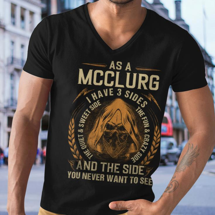 As A Mcclurg I Have A 3 Sides And The Side You Never Want To See Men V-Neck Tshirt