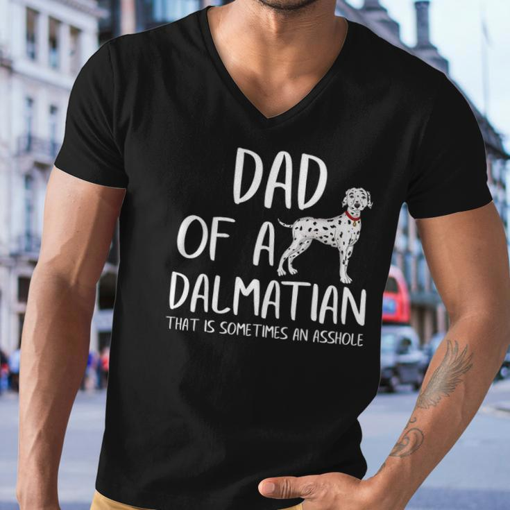 Dad Of A Dalmatian That Is Sometimes An Asshole Funny Gift Men V-Neck Tshirt