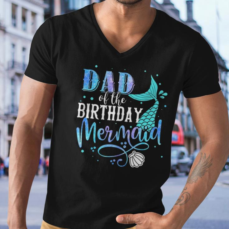Dad Of The Birthday Mermaid Family Matching Party Squad Men V-Neck Tshirt