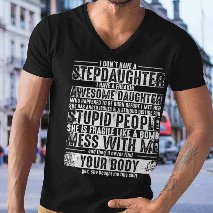 Father Grandpa I Dont Have A Stepdaughter But I Have An Awesome Daughter Stepdad 193 Family Dad Men V-Neck Tshirt