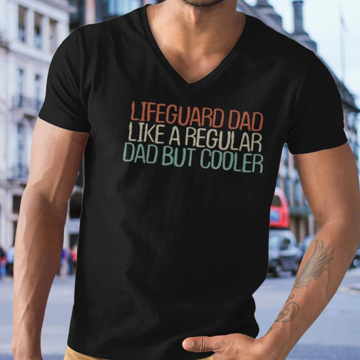 Funny Lifeguard Dad Like A Regular Dad But Cooler Men V-Neck Tshirt