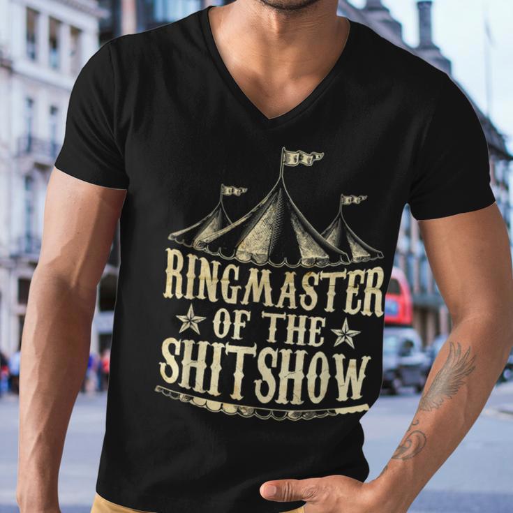 Funny Ringmaster Of The Shitshow Circus Staff Shit Show Men V-Neck Tshirt