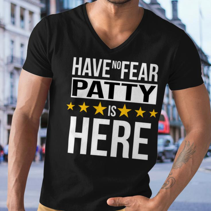 Have No Fear Patty Is Here Name Men V-Neck Tshirt