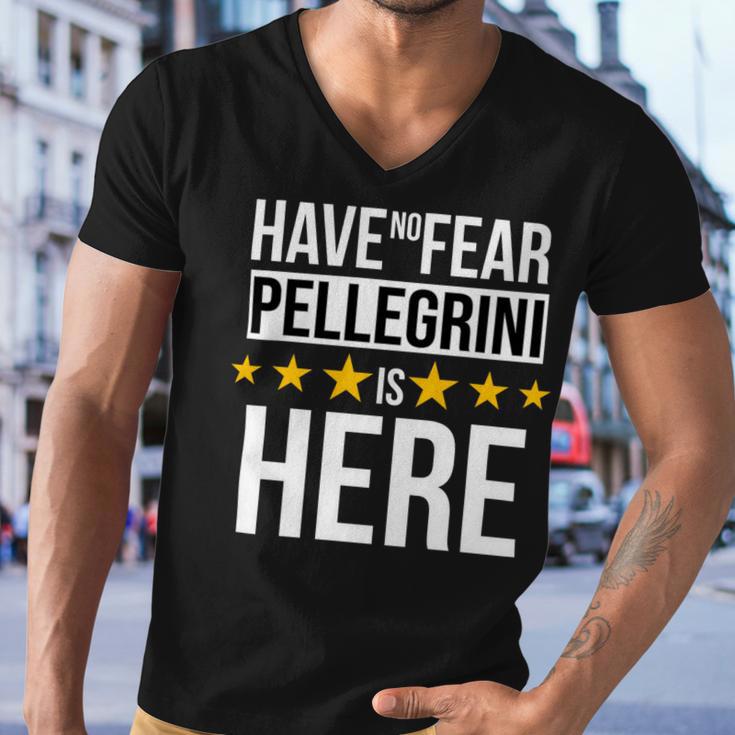 Have No Fear Pellegrini Is Here Name Men V-Neck Tshirt