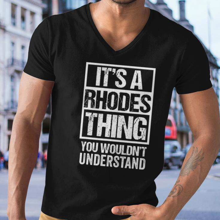 Its A Rhodes Thing You Wouldnt Understand Surname Name Men V-Neck Tshirt