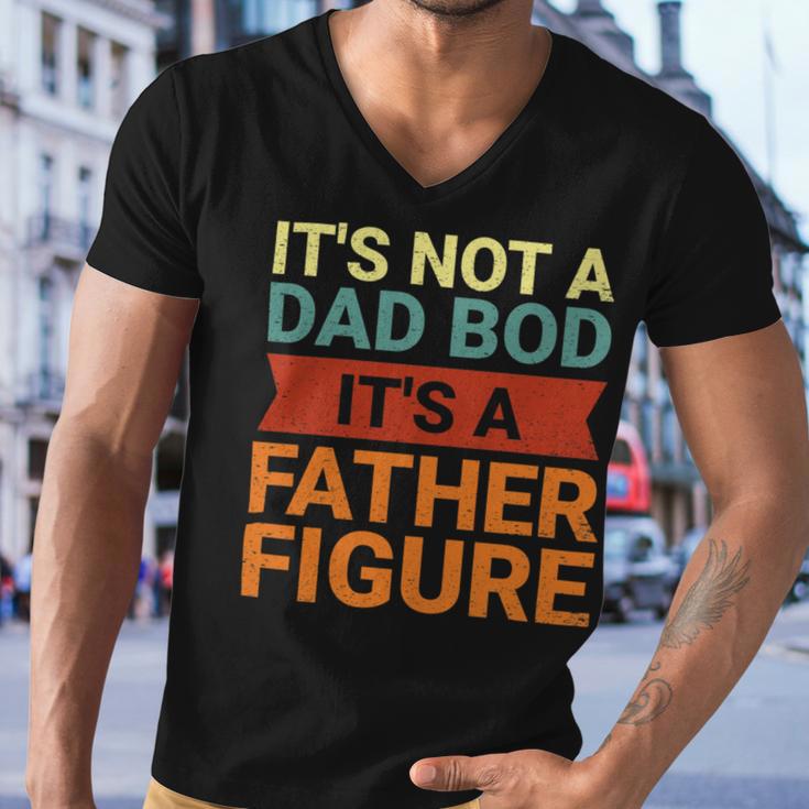 Its Not A Dad Bod Its A Father Figure Funny Retro Vintage Men V-Neck Tshirt