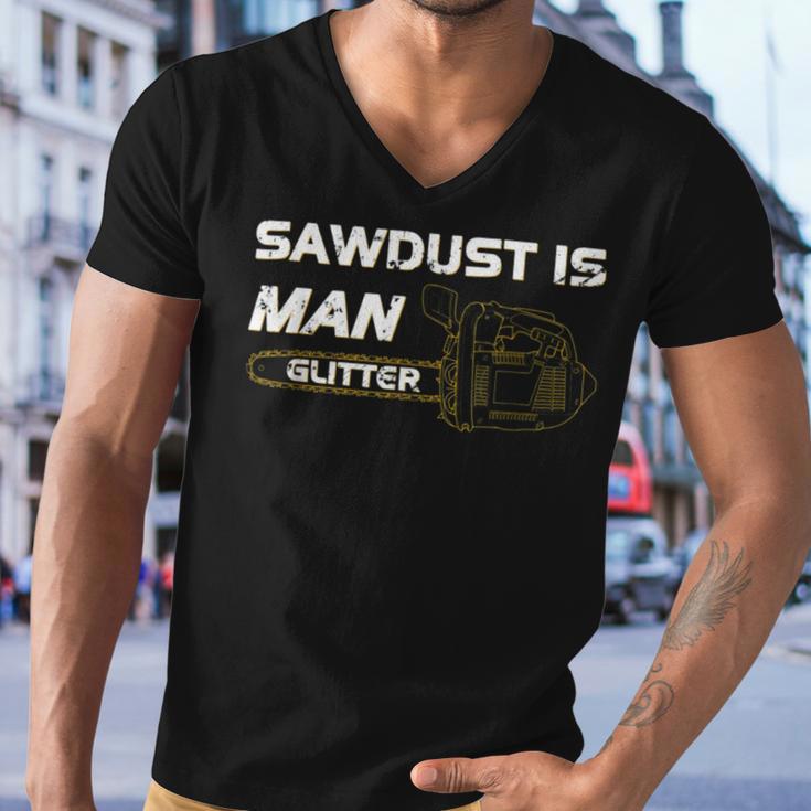 Mens Sawdust Is Man Glitter 353 Trending Shirt Men V-Neck Tshirt