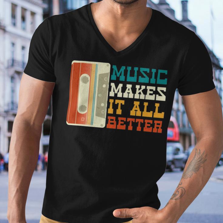 Music Makes It All Better 764 Shirt Men V-Neck Tshirt