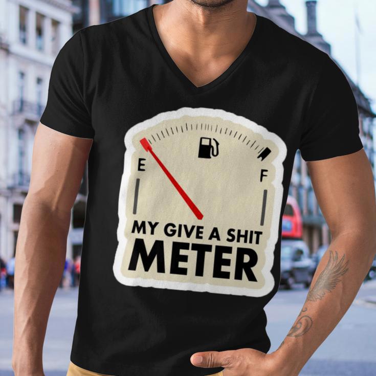 My Give A Shit Meter Is Empty Sarcastic Autocollant 393 Trending Shirt Men V-Neck Tshirt