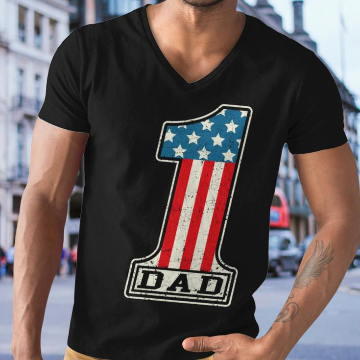 Number One Dad American Flag 4Th Of July Fathers Day Gift Men V-Neck Tshirt