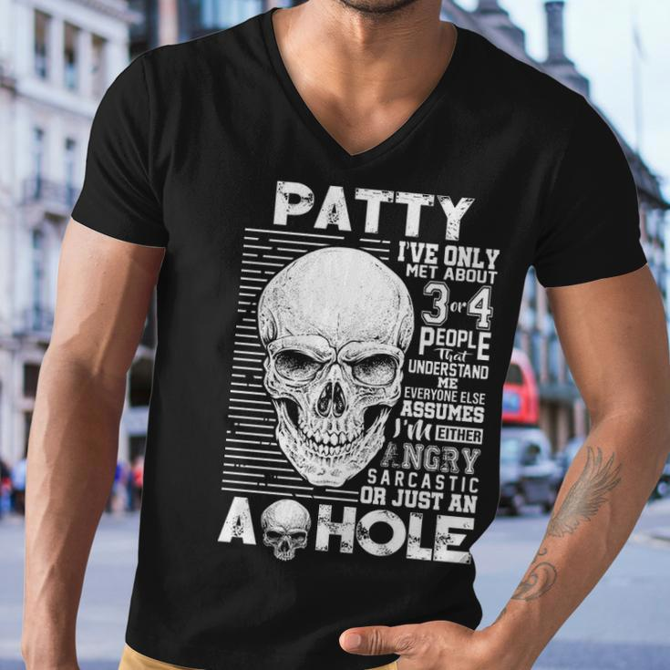 Patty Name Gift Patty Ive Only Met About 3 Or 4 People Men V-Neck Tshirt