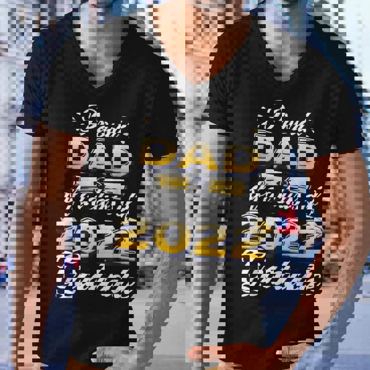 Proud Dad Of Class Of 2022 Senior Graduate Dad Men V-Neck Tshirt