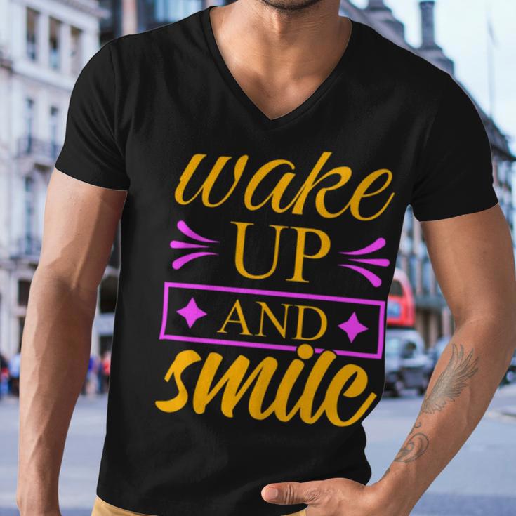 Wake Up And Smile 771 Trending Shirt Men V-Neck Tshirt