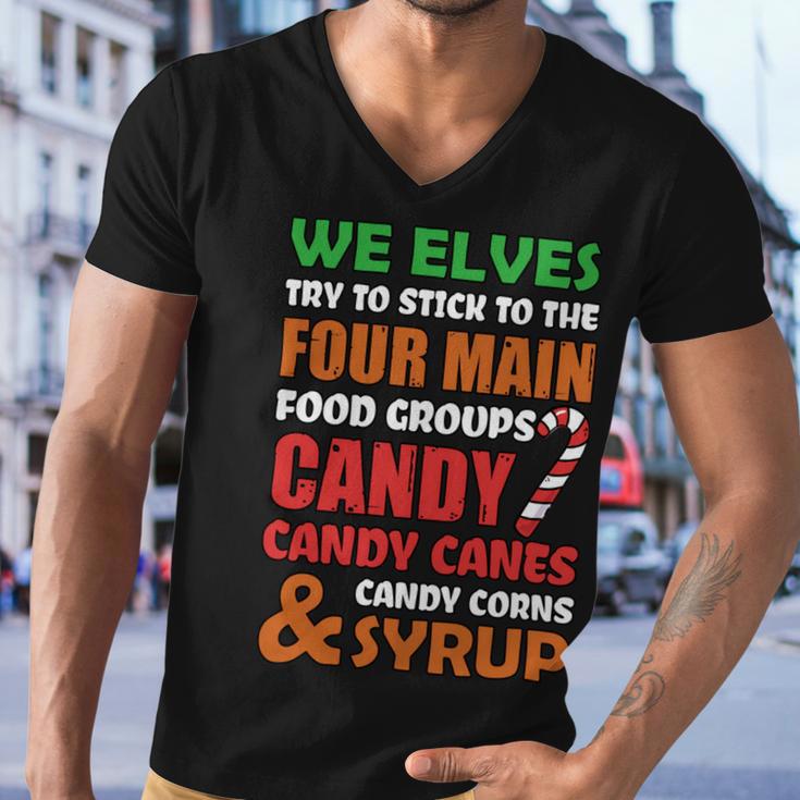 We Elves Try To Stick To The Four Main Food Groups Funny Christmas 608 Trending Shirt Men V-Neck Tshirt