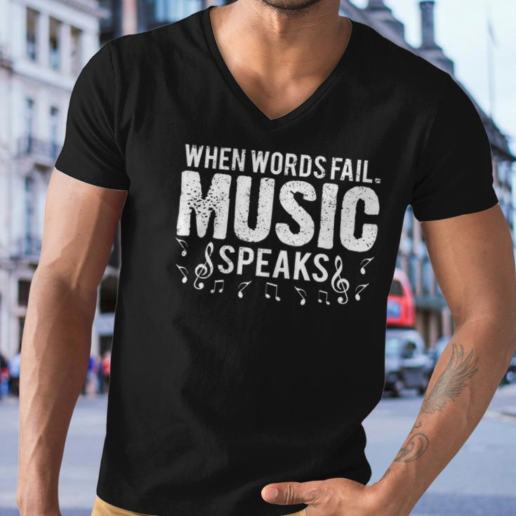 When Words Fail Music Speaks Musician Gifts Men V-Neck Tshirt