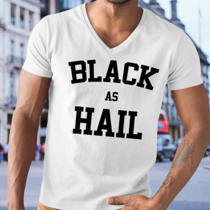 Black As Hail Funny Men V-Neck Tshirt