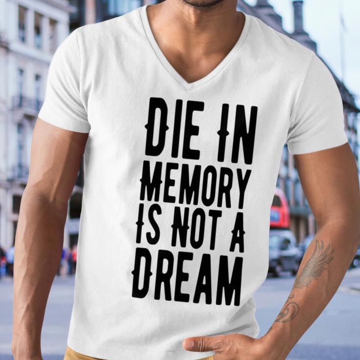 Die With Memories Not Dreams Men V-Neck Tshirt