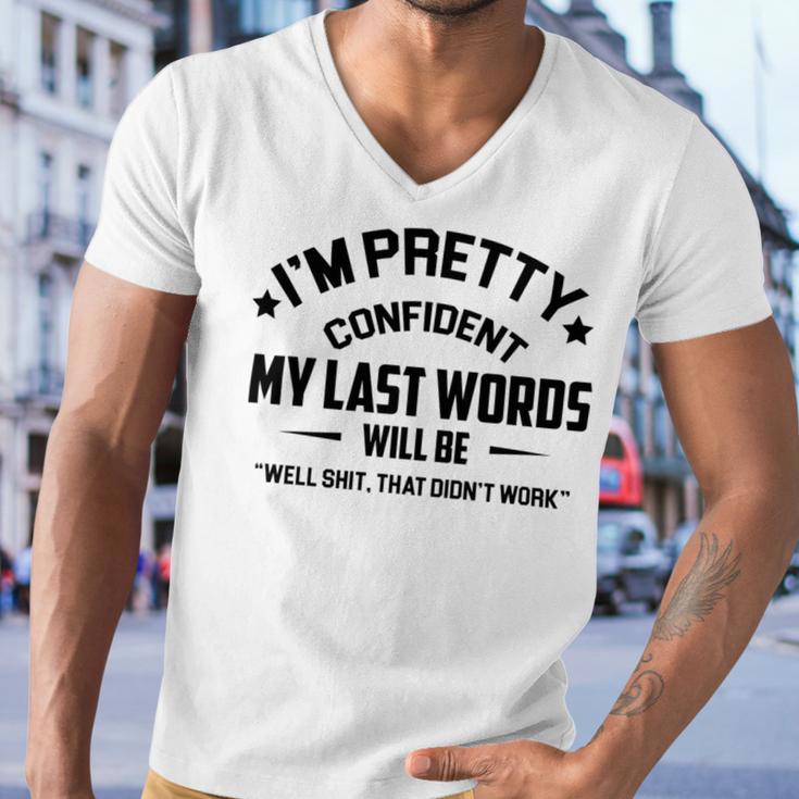 Funny Im Pretty Confident V2 Men V-Neck Tshirt