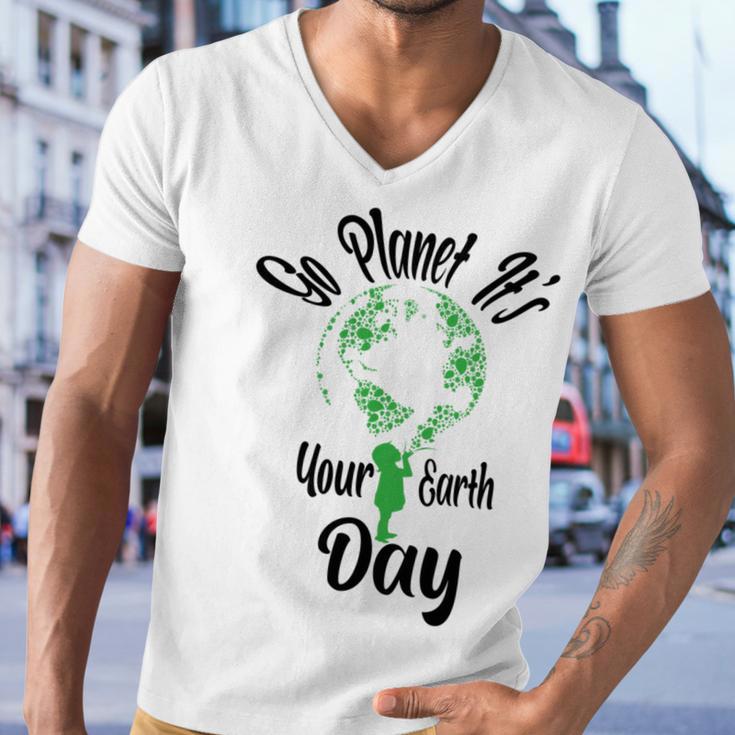 Go Planet Its Your Earth Day Men V-Neck Tshirt