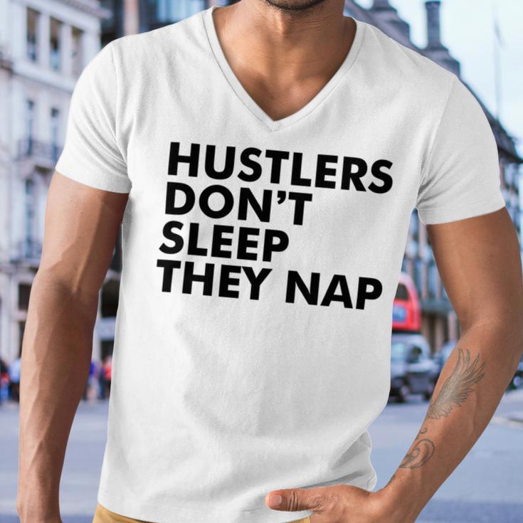 Hustlers Dont Sleep They Nap V2 Men V-Neck Tshirt