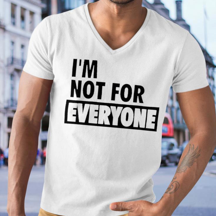 Im Not For Everyone Shirts For Women Funny Saying Sarcastic Novelty Letter Graphic Print Ca Men V-Neck Tshirt