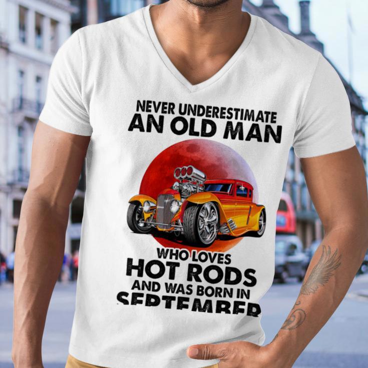 September Old Man Loves Hot Rods Never Underestimate An Old Man Who Loves Hot Rods And Was Born In Men V-Neck Tshirt