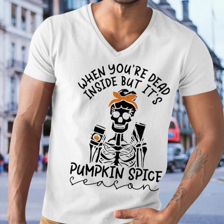 Skeleton When You’Re Dead Inside But It’S Pumpkin Spice Season Skeleton Fall Pumpkin Spice SeasonMen V-Neck Tshirt