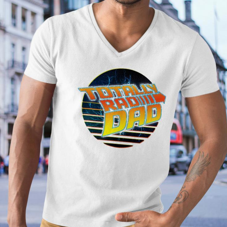 Totally Rad Dad - 80S Fathers Day Men V-Neck Tshirt