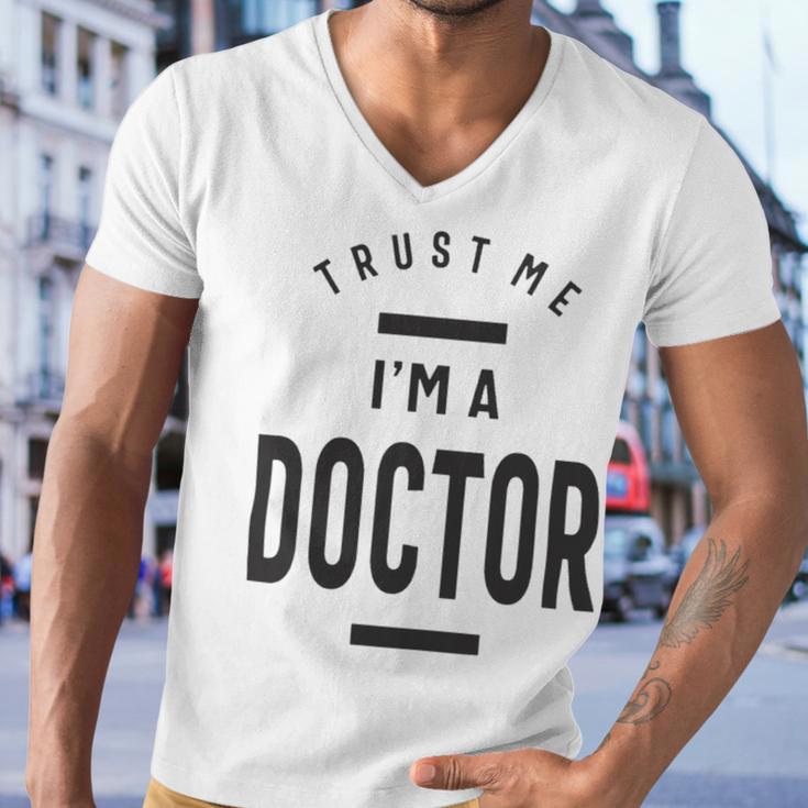 Trust Me Im A Dogtor 670 Shirt Men V-Neck Tshirt